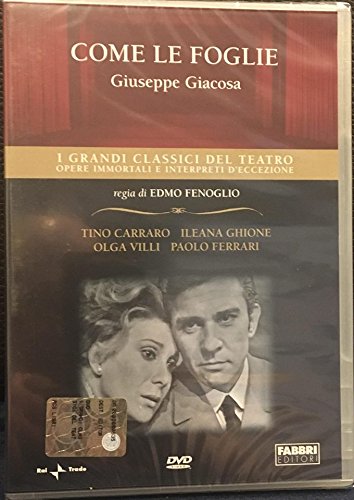 Come le foglie - i grandi classici del teatro