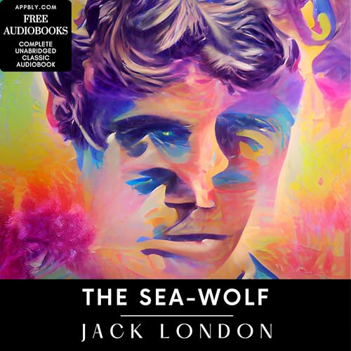 The Sea-Wolf - Jack London - Book 4, Part 1 Podcast Por  arte de portada