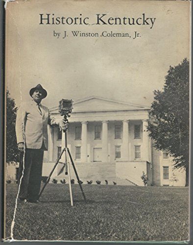 Historic Kentucky B0006BRW0O Book Cover