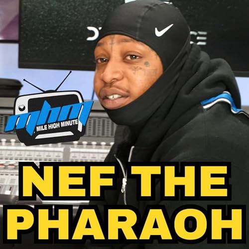 Nef The Pharaoh Breaks Down His 50/50 E-40 Deal, Cash Money vs No Limit, Super Bowl in the Bay Area, Thizzler List, Relationship with G Eazy, His Sister's Passing & Big Tymin'