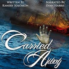 Page de couverture de Carried Away (A Time Travel Romance)