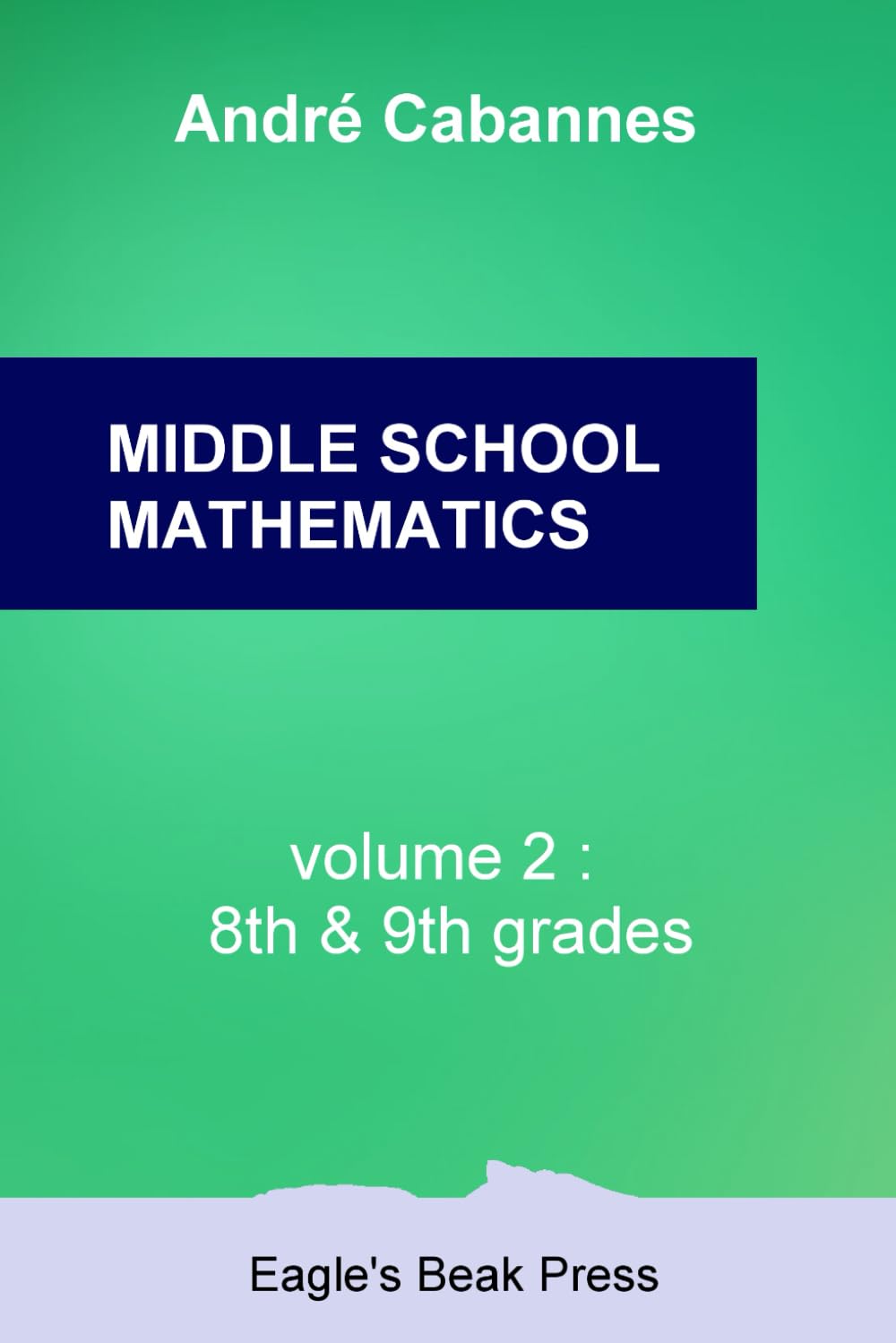 Middle school mathematics: 8th & 9th grades