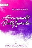 Cover zum Buch Affäre gesucht: Daddy geworden