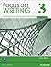 FOCUS ON WRITING 3 BOOK 231353