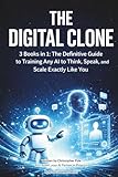 the clone wars netflix  THE DIGITAL CLONE: 3 Books in 1: The Definitive Guide to Training Any AI to Think, Speak, and Scale Exactly Like You