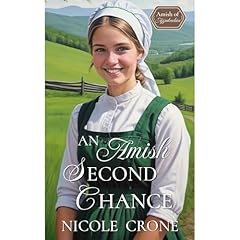 An Amish Second Chance Audiolibro Por Nicole Crone arte de portada