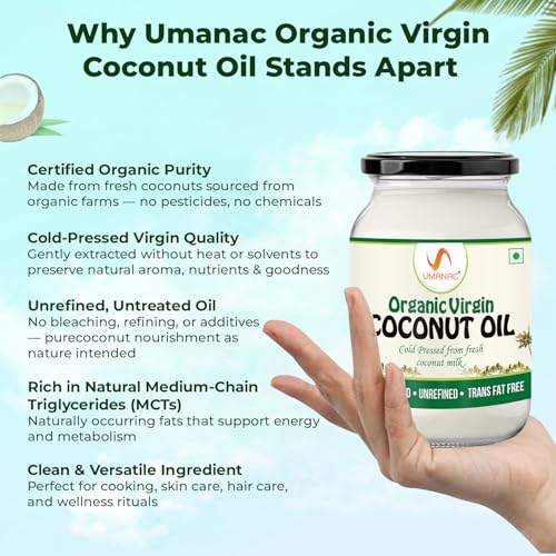 Image of Umanac Organic Virgin Coconut Oil- 500 Ml | Cold Pressed Method | 100% Organic | Unrefined | Fresh Coconut Milk | Natural Cooking Oil | Cococnut Oil For Hair & Skin