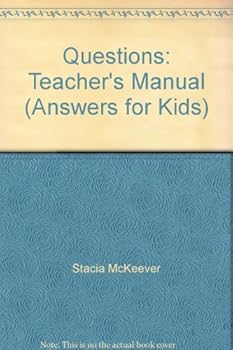 Paperback Questions: Teacher's Manual (Answers for Kids) Book