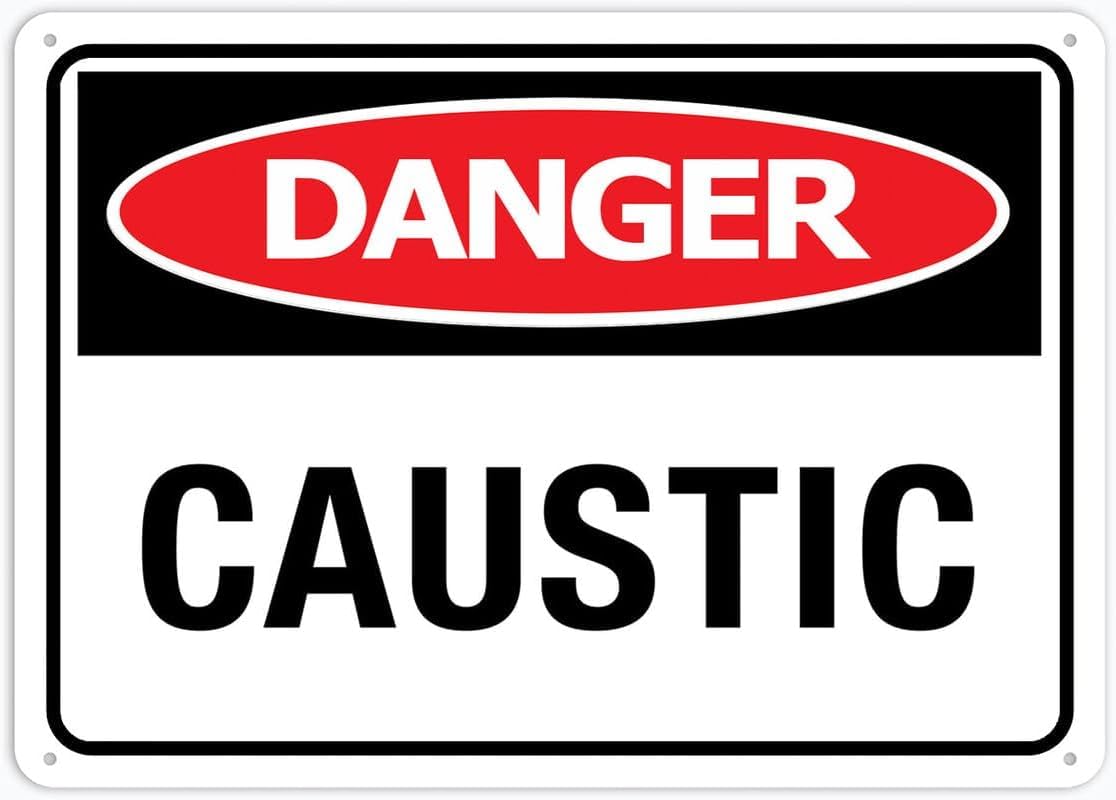 Danger Caustic Rust Free Aluminum Tin Sign - Warning Decor with Pre-Drilled Holes for Indoor-Outdoor Home Yard, Lab/Chemical Zone - 8x12 Inch​