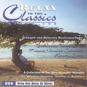 Relax to Classics 1 [Audio CD]
