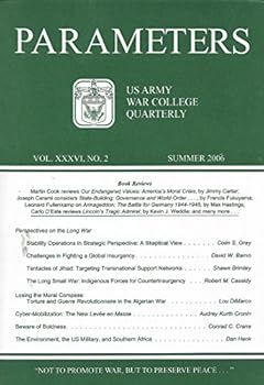 Paperback Parameters - US Army War College Quarterly (Vol. XXXVI No. 2 - Summer 2006) Book