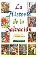 La Historia De La Salvación 9586540707 Book Cover