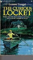 The Curious Locket 0890410739 Book Cover