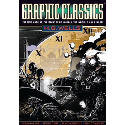 Graphic Classics: H.G. Wells