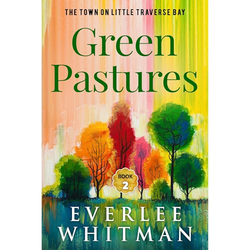 Green Pastures Audiolibro Por Everlee Whitman arte de portada