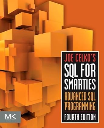 Amazon.com: Joe Celko's SQL for Smarties: Advanced SQL Programming (The ...
