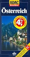 Österreich[Hotels, Restaurants, Skigebiete, Schlösser, Museen, Kirchen, Landschaften, Burgen, Seen ; Top Tipps] 3899054873 Book Cover