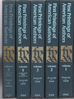 First Printings of Amer Authors Vol 1