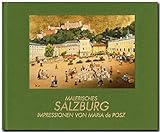  Malerisches Salzburg: Impressionen von Maria de Posz