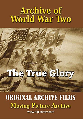 Archive Of World War Two: True Glory [Edizione: Stati Uniti]