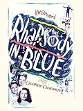 Rhapsody In Blue