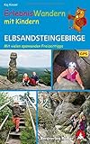  ErlebnisWandern mit Kindern Elbsandsteingebirge: Mit vielen spannenden Freizeittipps. 39 Touren mit GPS-Tracks (Rother Wanderbuch)