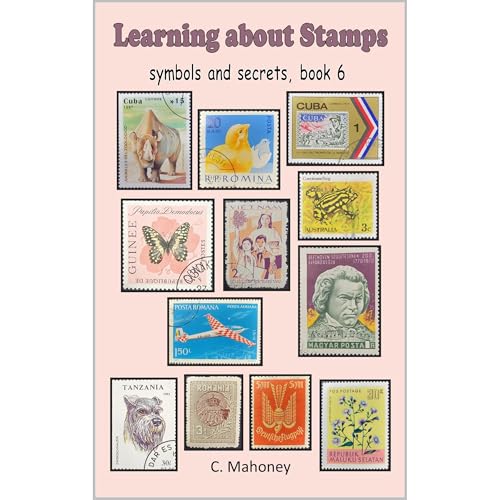 Learning about Stamps - symbols and secrets Audiolibro Por C. Mahoney arte de portada