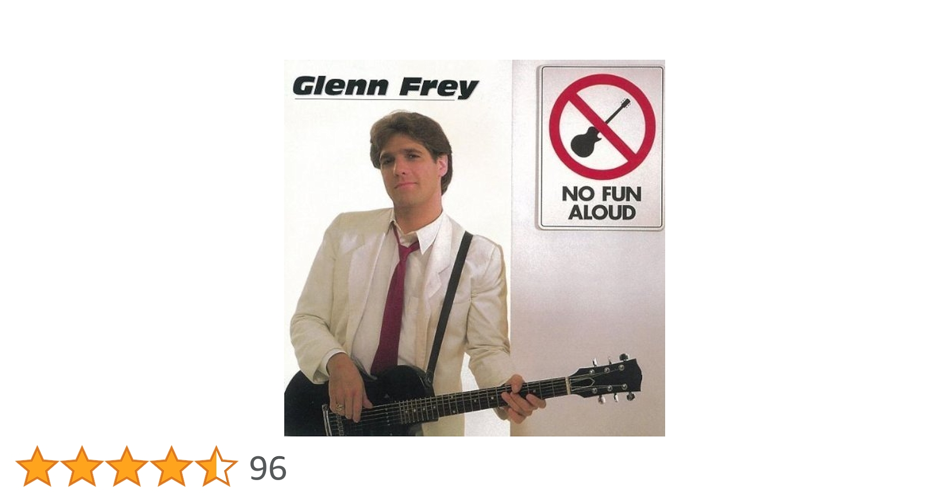 グレン・フライ（イーグルス）／『ノー・ファン・アラウド』（国内盤） Glenn Frey / グレン・フライ「NO FUN ALOUD / ノー・ファン