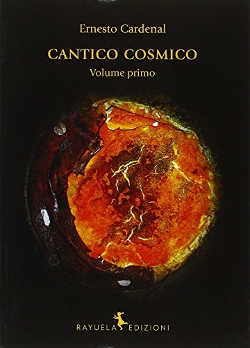 Cantico cosmico. Ediz. multilingue