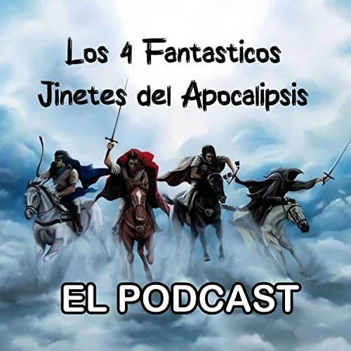 Couverture de Los 4 Fant&aacute;sticos Jinetes del Apocalipsis