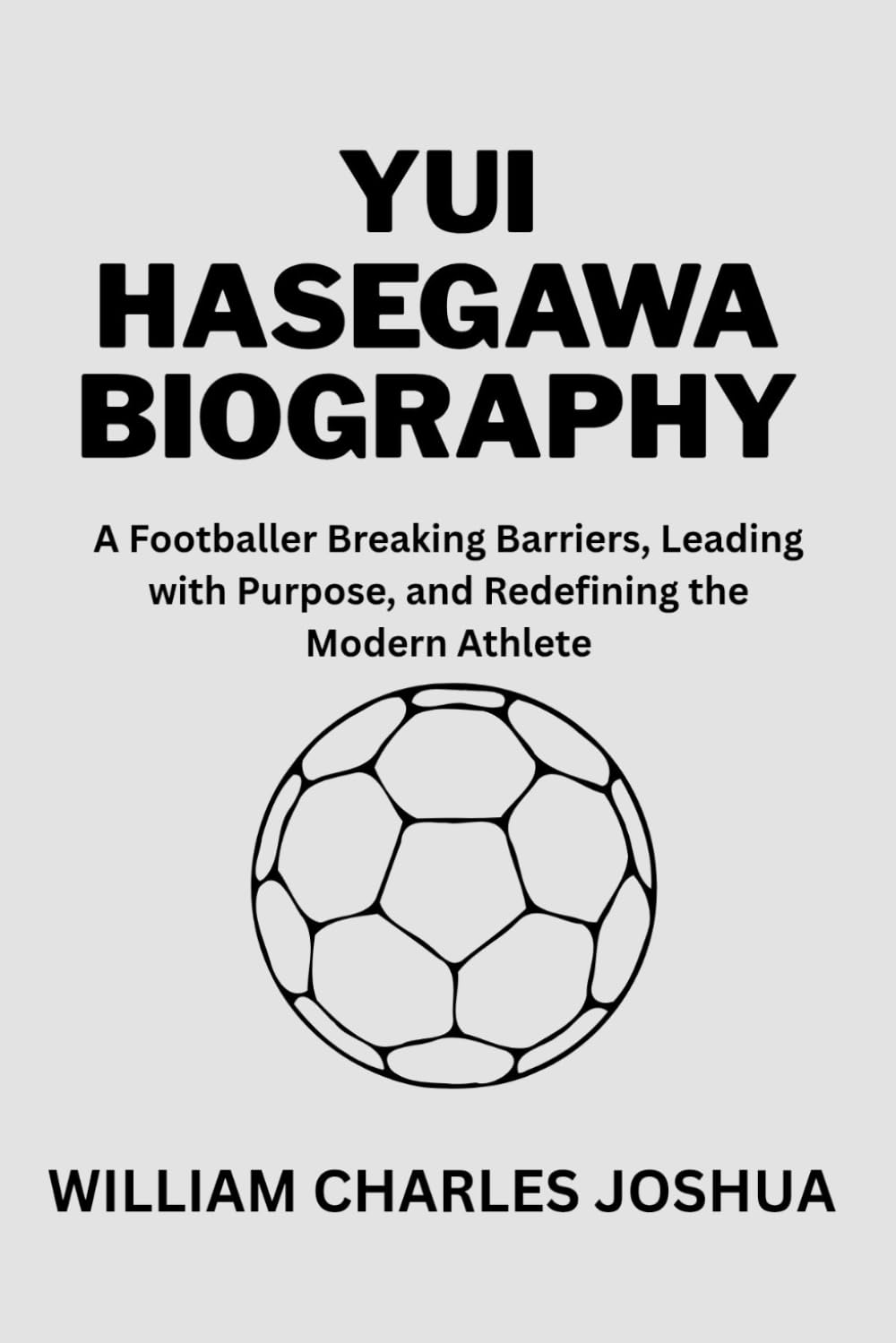YUI HASEGAWA BIOGRAPHY: A Footballer Breaking Barriers, Leading with Purpose, and Redefining the Modern Athlete