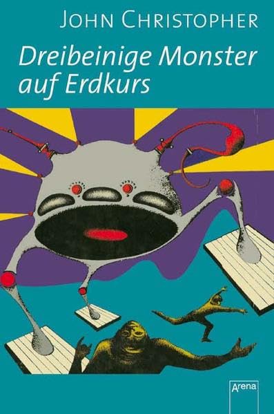 Tripods - Dreibeinige Monster auf Erdkurs: Limitierte Sammlerausgabe (Jugendbuch HC)