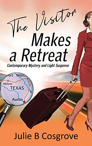 The Visitor Makes a Retreat: Contemporary Mystery and Light Suspense (The Visitor Mysteries)