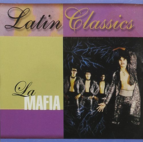 Latin Classics [Audio CD] La Mafia
