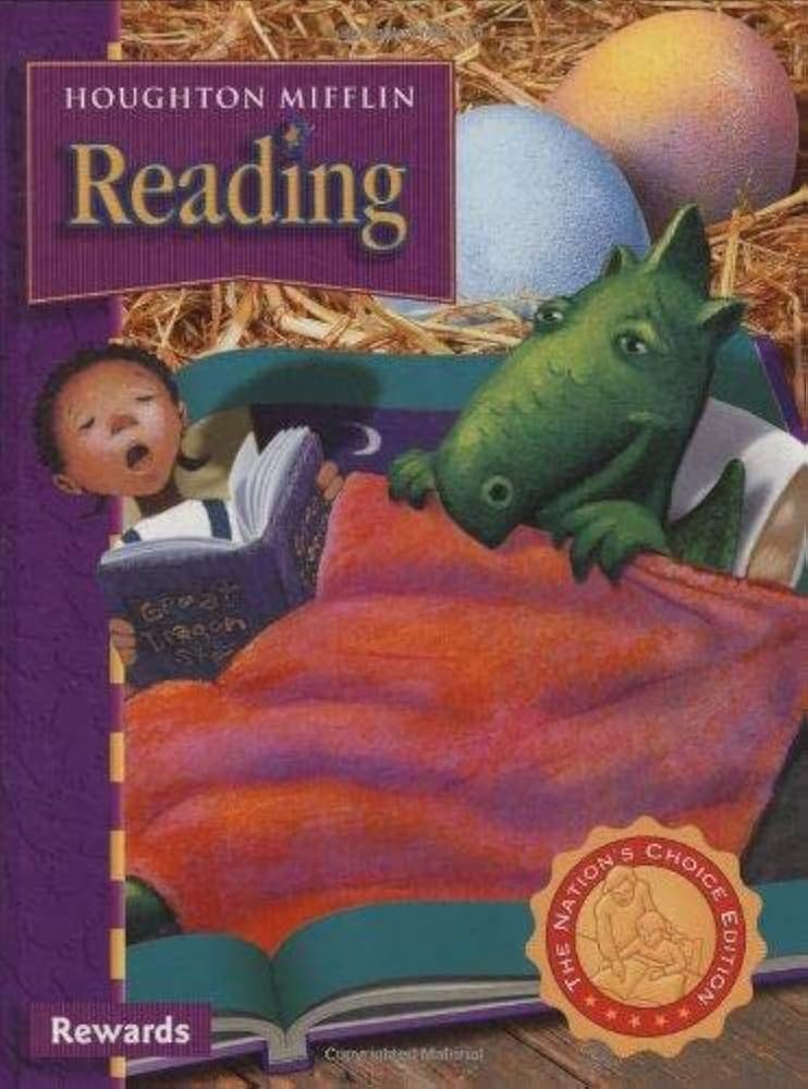 Houghton Mifflin Reading: The Nation's Choice: Student Edition