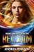 Reclaim (Mosaic Chronicles Book 5)