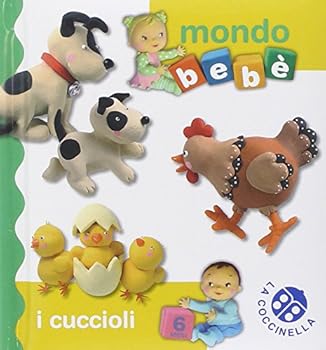 Board book I cuccioli. Mondo bebè [Italian] Book