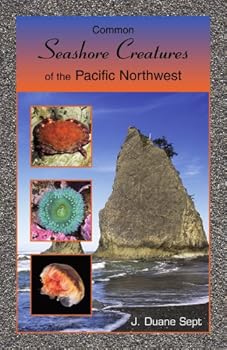 Paperback Common Seashore Creatures of the Pacific Northwest Book