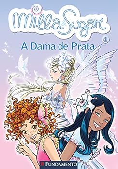 Paperback Milla E Sugar 4 - A Dama De Prata [Portuguese] Book