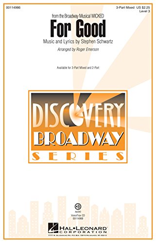 For Good - 3-Part Mixed Choral score pour chorale trios
