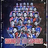 Delhi Capitals - SOUND OF THE CAPITALS