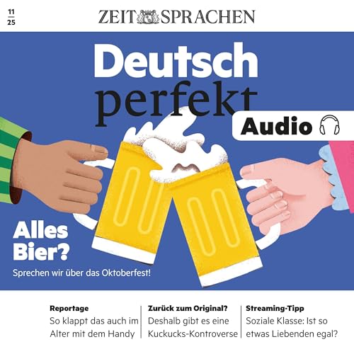 Deutsch perfekt Audio 11/25 - Reden wir &amp;uuml;ber das Oktoberfest! (Authored by N.N.) episode artwork