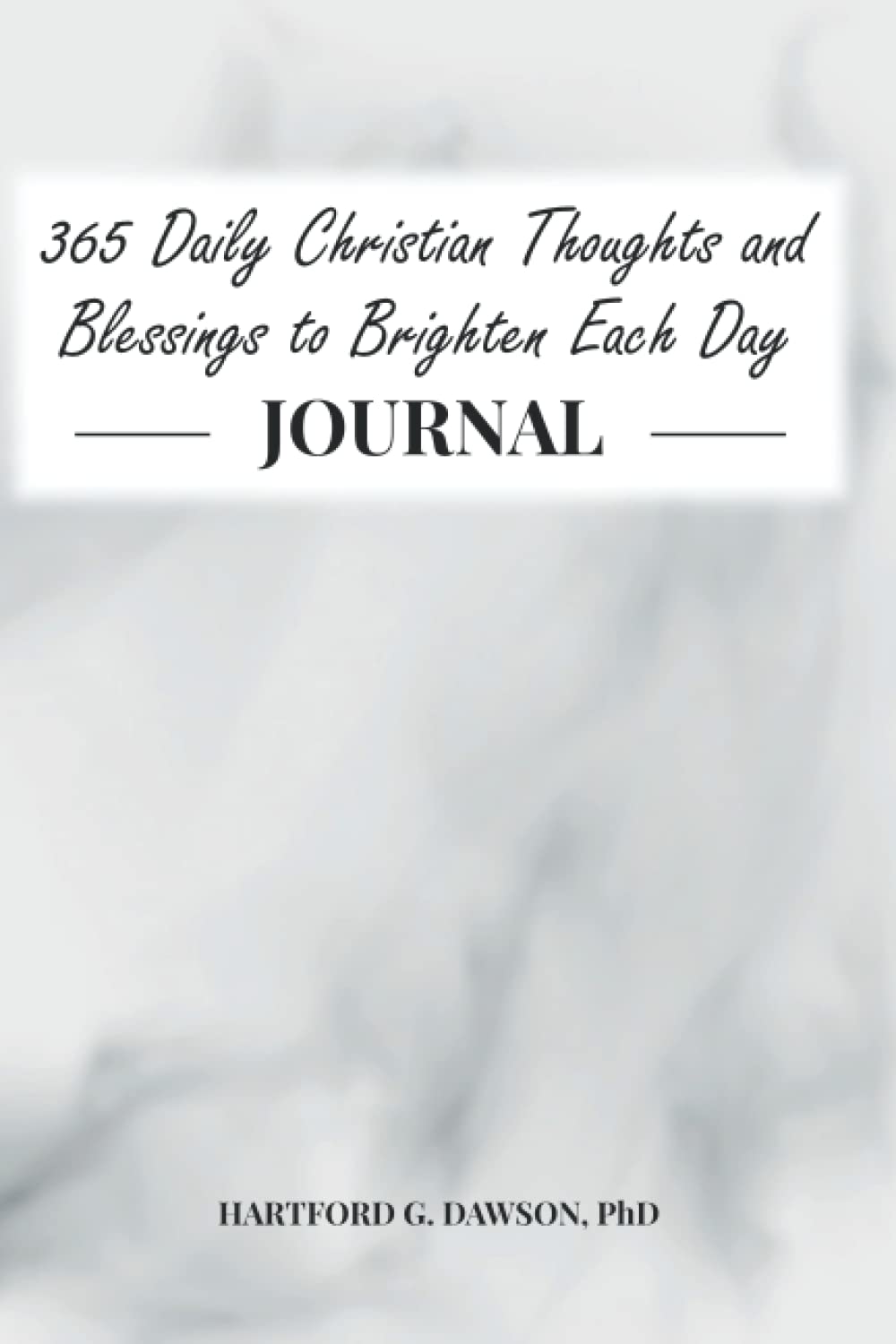 365 Daily Christian Thoughts and Blessings to Brighten Each Day