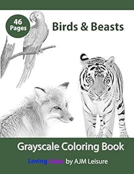 Paperback Birds & Beasts: Adult Coloring Book Grayscale Book