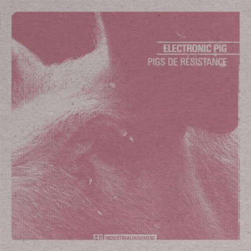 Play Pigs de résistance by Electronic Pig on Amazon Music