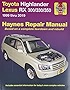 Toyota Highlander Lexus RX 300/330/350 1999 thru 2019 Haynes Repair Manual: 1999 thru 2019 (Haynes Automotive)