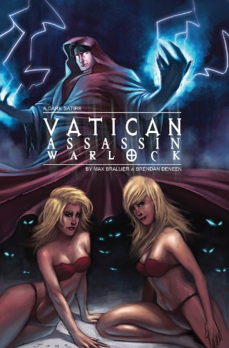 Charlie Sheen: Vatican Assassin Warlock (With: Brendan Deneen)