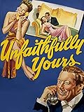 Unfaithfully Yours
