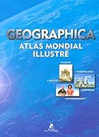 Geographica - Atlas mondial illustré 284459090X Book Cover