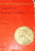 Nobel Symposium 15 Control of Human Fertility B000K3FY4E Book Cover
